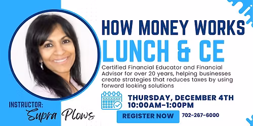 How Money Works Lunch & CE Class with Supra Plows