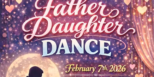 2026 Father Daughter Dance 