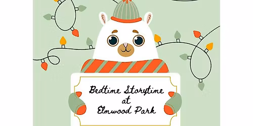 Holiday Bedtime Storytime at Elmwood Park Library
