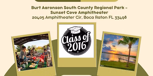  Class of 2016 High School Reunion