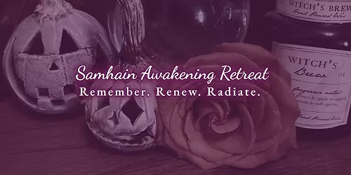 Samhain Awakening Retreat