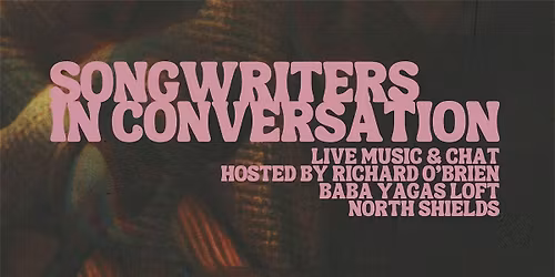 Songwriters in Conversation #4 (Janice Burns, Jayne Dent)