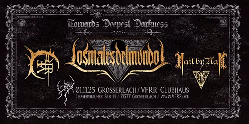 Towards Deepest Darkness