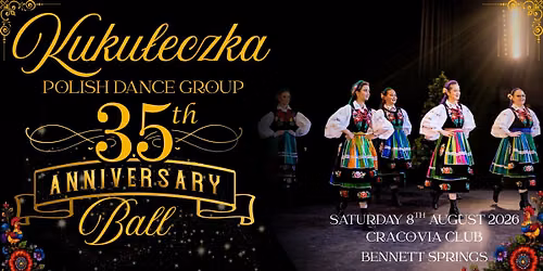 Kuku\u0142eczka\u2019s 35th Anniversary Ball 