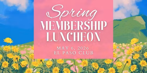 Spring Membership Luncheon