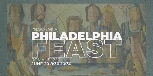 Philadelphia Feast