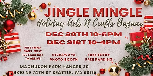Jingle Mingle Holiday Arts N Crafts Bazaar in Seattle!