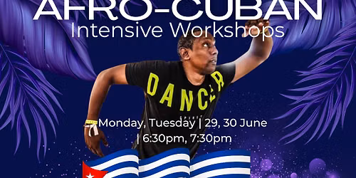 Afro-Cuban Intensive Workshops