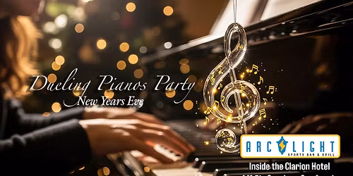 Dueling Pianos on New Year's Eve at the Arc Light