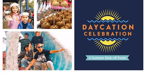 Daycation Celebration
