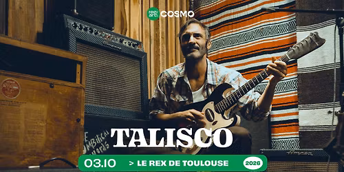Talisco \u2022 Le Rex de Toulouse