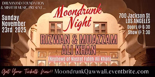 Moondrunk Night ~ A Qawwali Show