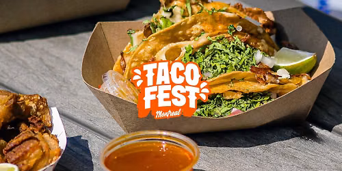 TACO FEST Montr\u00e9al 2026
