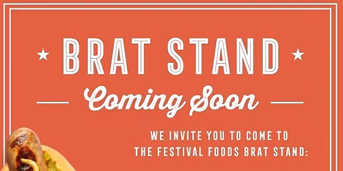 Festival Foods Brat Stand - De Pere, WI