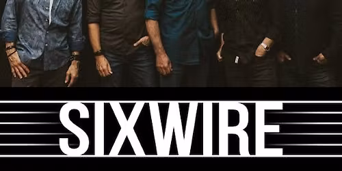 SIXWIRE & FRIENDS