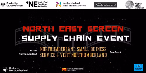 North East Screen Supply Chain Event - South East Northumberland
