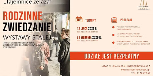 \u201eTajemnice \u017celaza\u201d \u2013 rodzinne zwiedzanie Muzeum Staro\u017cytnego Hutnictwa \u015awi\u0119tokrzyskiego