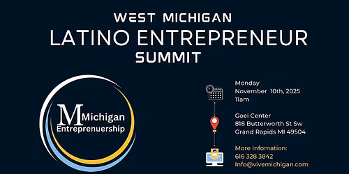 West Michigan Latino Entrepreneur Summit