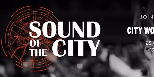 Sound of the City