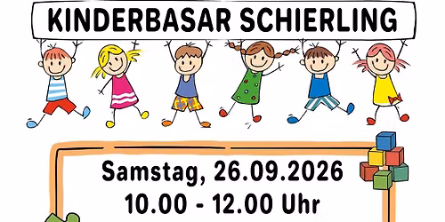 \ud83c\udf42 KINDERBASAR SCHIERLING - HERBST 2026 \ud83c\udf42
