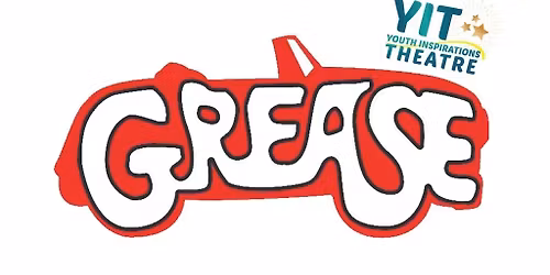 Youth Inspirations Theatre Presents Grease School Edition