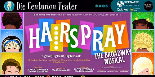 HAIRSPRAY \u2013 THE BROADWAY MUSICAL | Die Centurion Teater