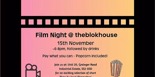 Film Night at the blokhouse