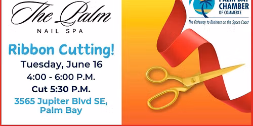  The Palm Nail Spa Ribbon Cutting!