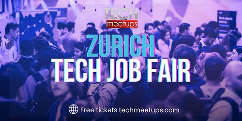 Zurich Tech Job Fair (Z\u00fcrich Tech-Jobmesse 2026)