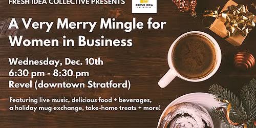A Very Merry Mingle for Women in Business