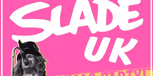 Slade UK \/\/ Newcastle Anarchy Brew