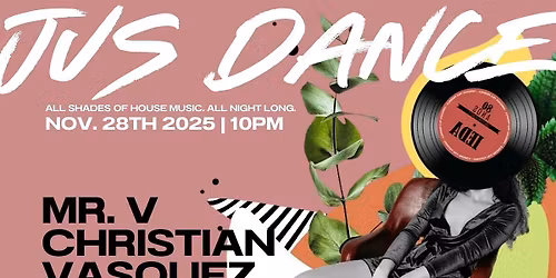 Jus Dance with Mr. V & Christian Vasquez