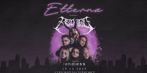 ETTERNA \u2022 REDZED \u2022 LANDLESS - KO\u0160ICE | COLLOSSEUM