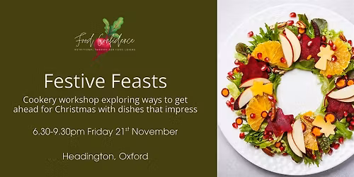 Festive Feasts - Learn, Cook & Dine Cookery Workshop