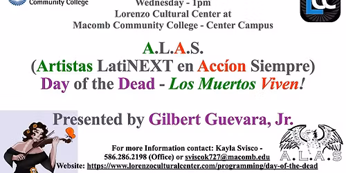 Day of the DEAD - Los Muertos VIVEN!