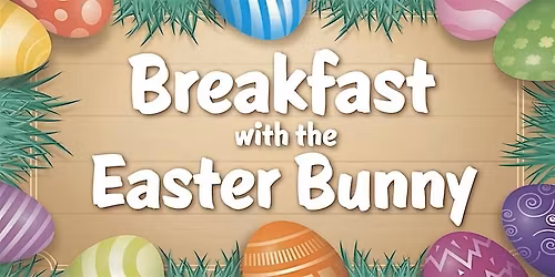 Breakfast with the Easter Bunny