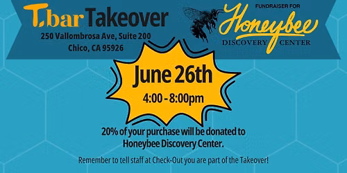 TBar Takeover to Support Honeybee Discovery Center