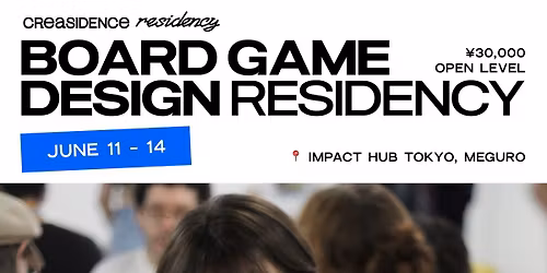 Board Game Design Reisdency