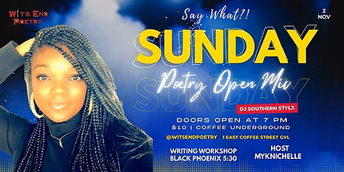 Say What?! Open Mic at Coffee Underground