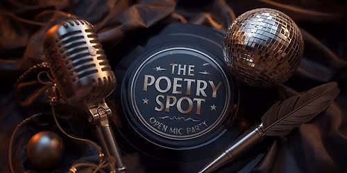 THE POETRY SPOT Open Mic Party