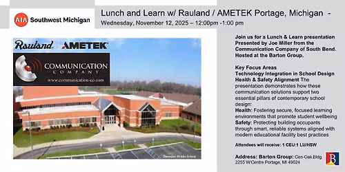 Lunch and Learn: Rauland \/ AMETEK on Communication and School Safety