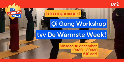 \ud83c\udf1f Qigong voor De Warmste Week \u2013 Iedereen welkom! \ud83c\udf1f
