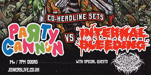 Party Cannon VS Internal Bleeding with Guttural Slug at Papillon, Southampton