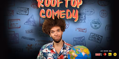 Rooftop Comedy: Travel Stories  (ft. Reginald B\u00e4rris)