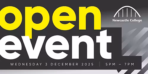 Newcastle College December Open Event