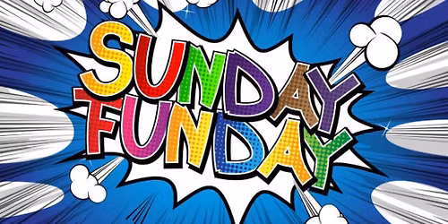 Sunday Funday