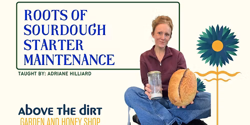 Roots of Sourdough Starter