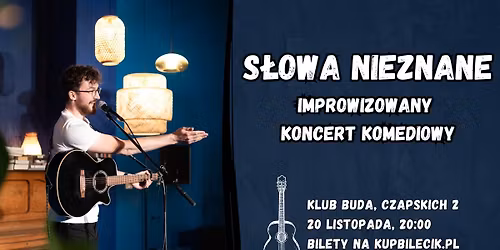 S\u0142owa nieznane - improwizowany koncert komediowy