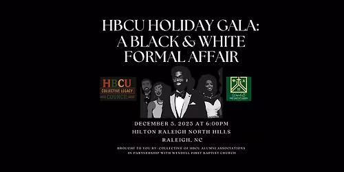 HBCU Holiday Gala: A Black & White Formal Affair
