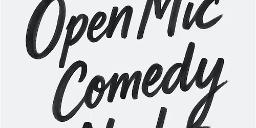 Open Mic: stand up comedy